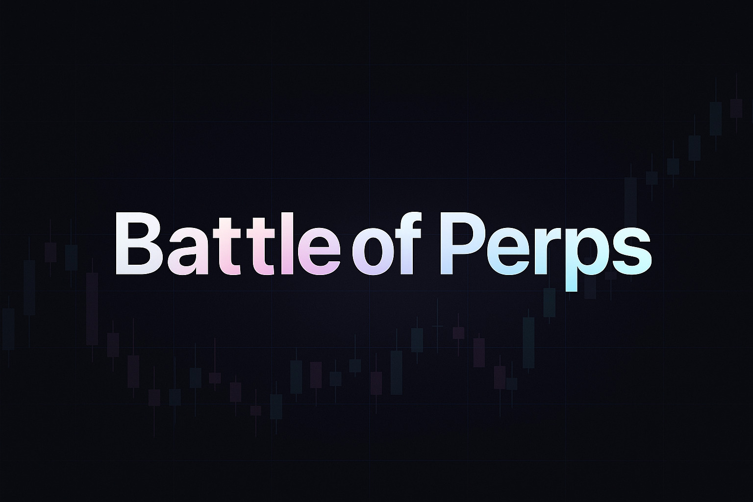 Battle of Perps Battle of Perps